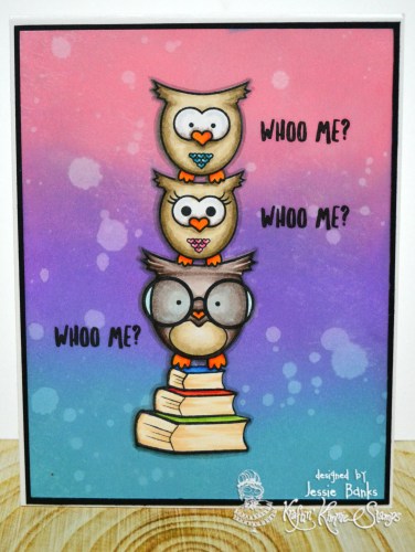 Kraftin Kimmie Stamps - Youre a hoot - Jessie Banks